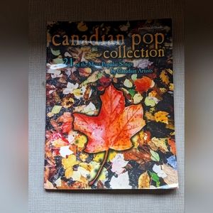 Canadian Pop Selection Piano Sheet Music Book
